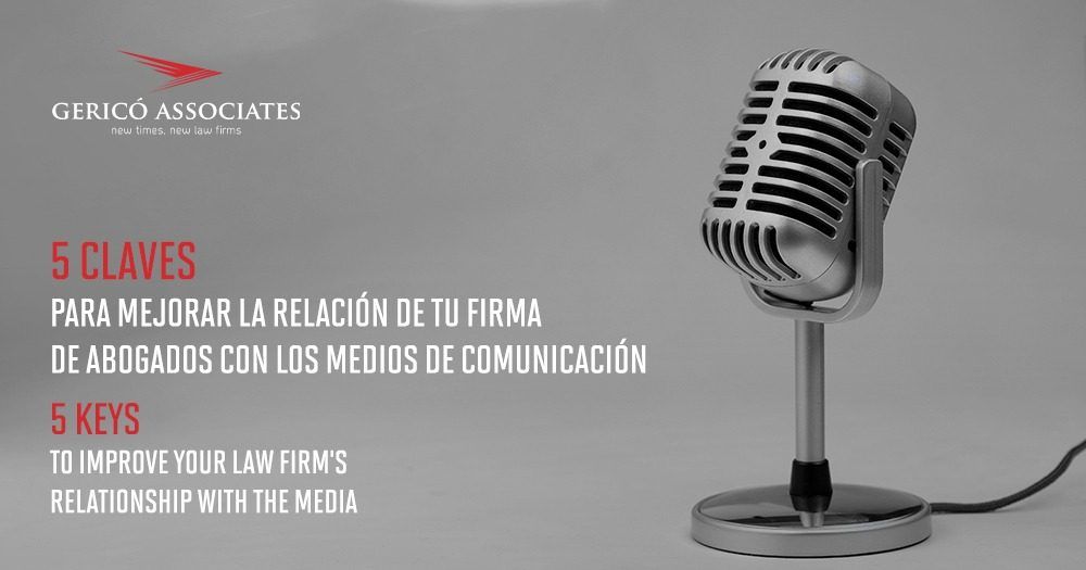 5 keys to improve your law firm´s relationship with the media 1 Micrófono con el logo de Gericó Associates